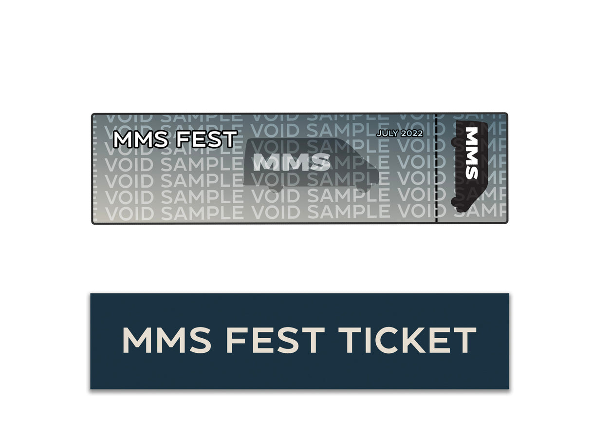 JPEG_v2_MMS Fest Ticket.jpg